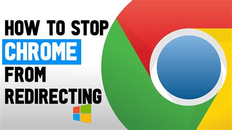 how to stop redirecting websites google chrome|How to stop an automatic redirect from “http://” to “https://” in .